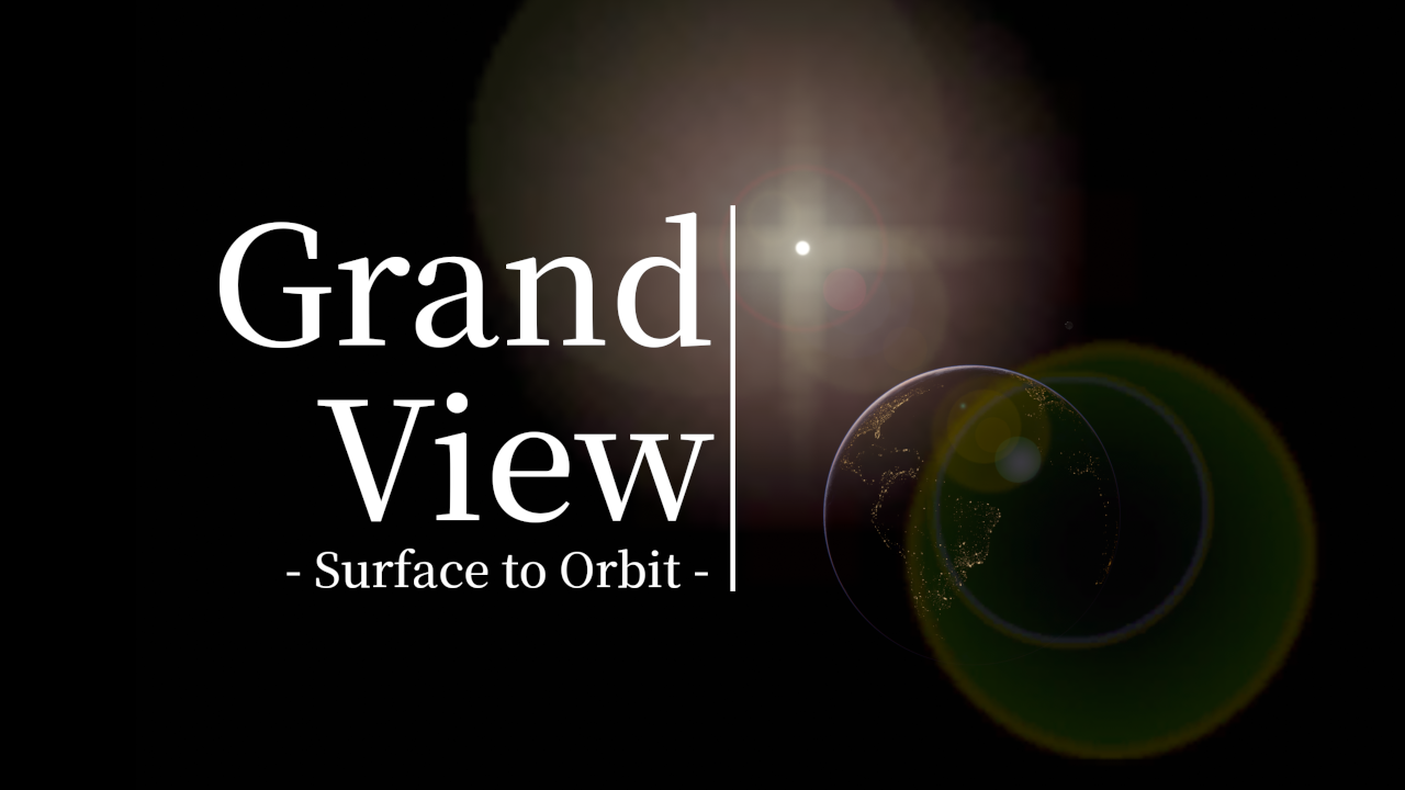 Grand View -Surface to Orbit-_1.png